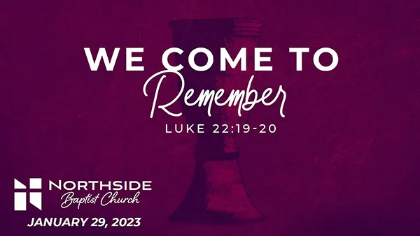 We Come to Remember