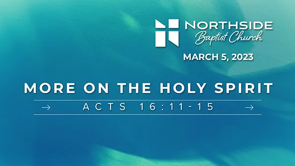 More On The Holy Spirit