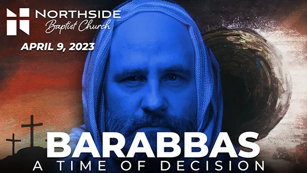 Barabbas: A Time Of Decision