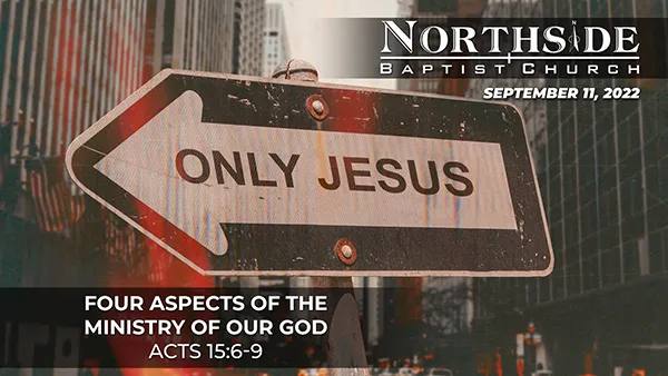 Four Aspects of the Ministry of Our God