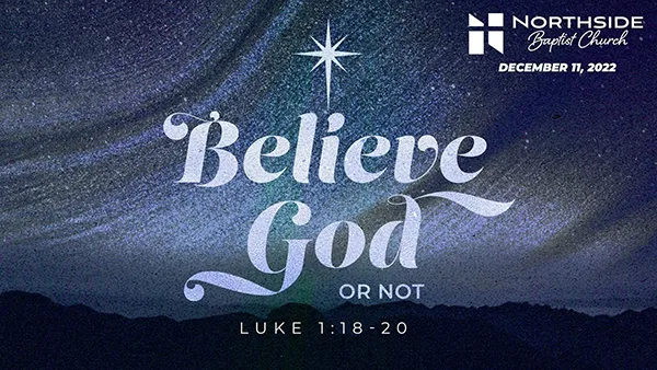 Believe God or Not