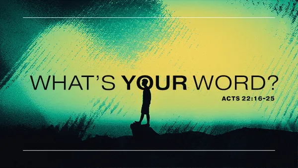What’s Your Word – Part 1