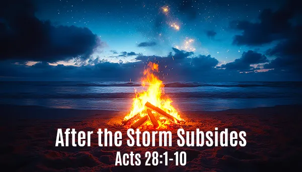 After The Storm Subsides – Part 2