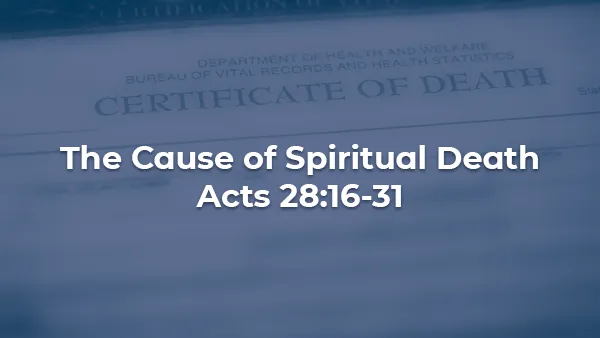The Cause of Spiritual Death