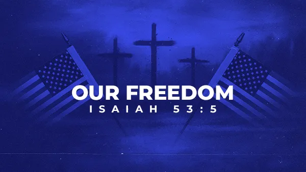 Our Freedom