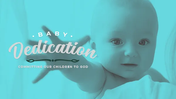 Baby Dedication