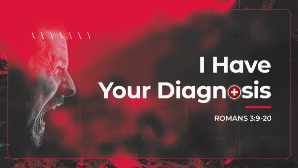 I Have Your Diagnosis