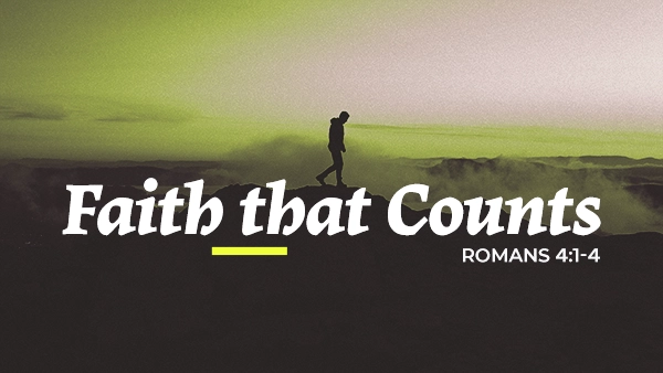 Faith That Counts